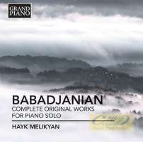 Arno Babadjanian: Complete Works for Piano Solo